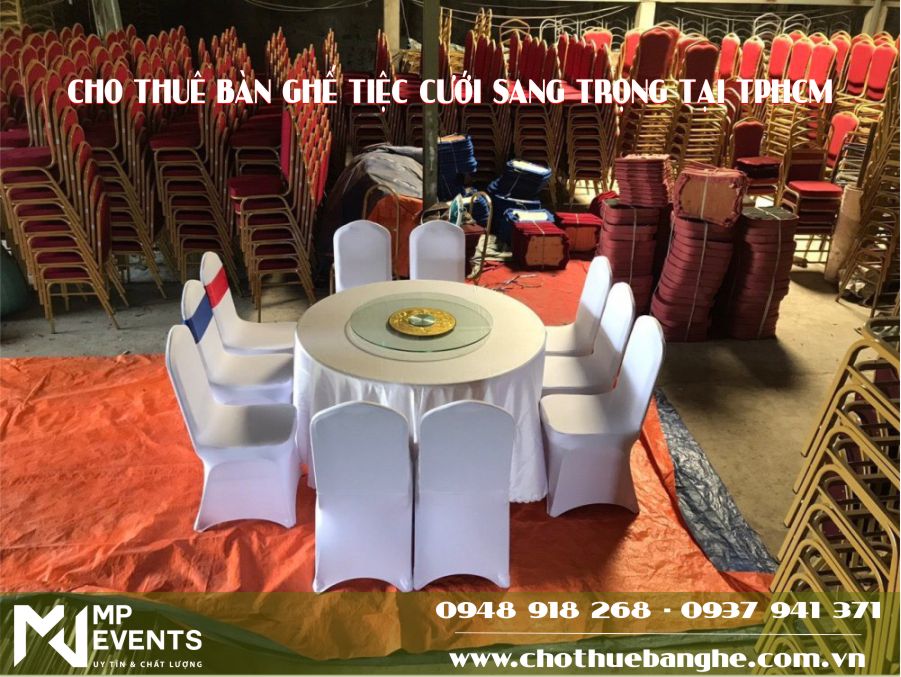 Địa chỉ cho thuê bàn ghế tiệc cưới sang trọng tại tphcm