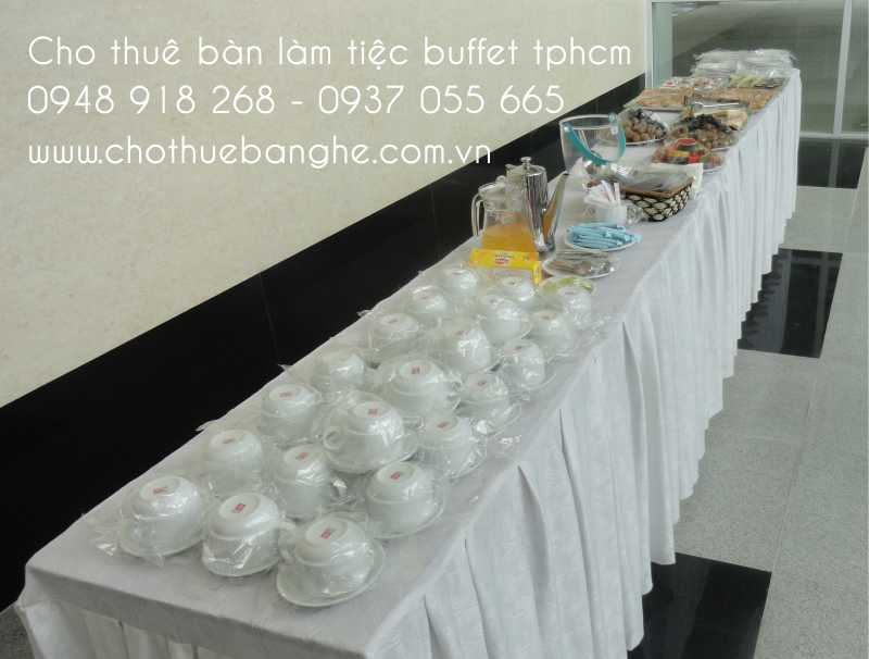 Cho thuê bàn làm tiệc buffet tại TPHCM