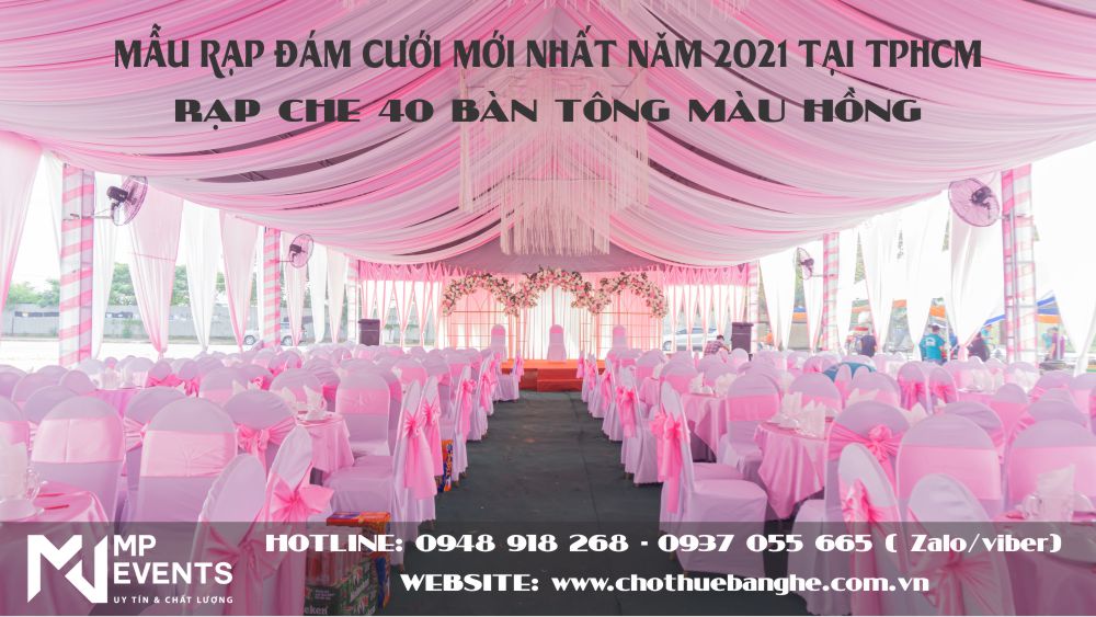Mẫu rạp cưới sự kiện mới nhất năm 2021