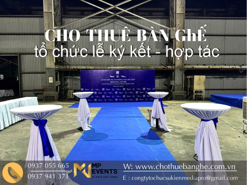 Cho thuê bàn ghế tổ chức lễ ký kết hợp tác của doanh nghiệp
