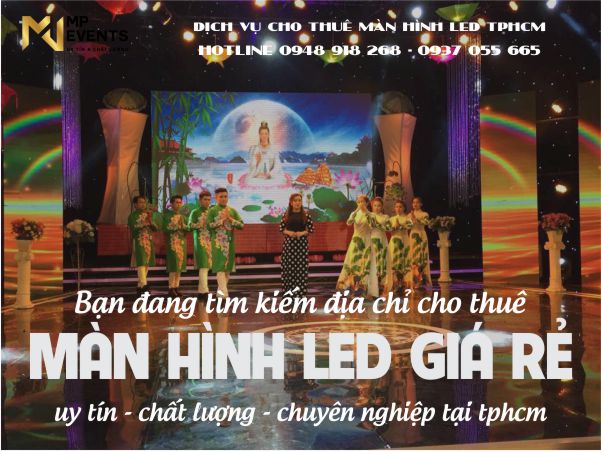 Địa chỉ cho thuê màn hình led hội nghị giá rẻ nhất tại TPHCM