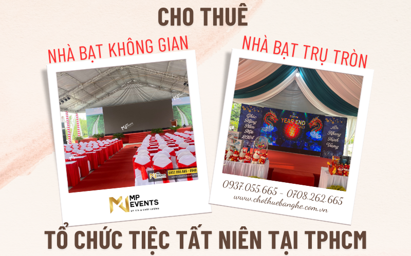 Cho thuê nhà bạt không gian, nhà bạt trụ tròn tổ chức tiệc tất niên tại tphcm