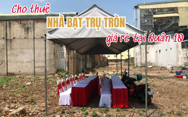 Cho thuê nhà bạt trụ tròn giá rẻ tại Quận 10